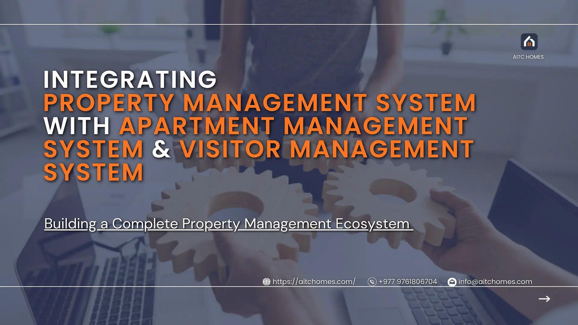 Integrating PMS with AMS & VMS: Complete Property Management Ecosystem